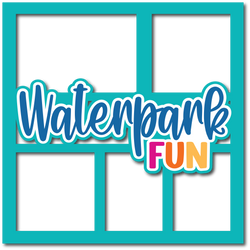 Waterpark Fun - Layered Overlay - Digital Cut File - SVG - INSTANT DOWNLOAD