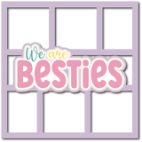 We are Besties - 6 Frames - Scrapbook Page Layered Overlay Kit