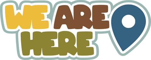 We are Here - Scrapbook Page Title Sticker