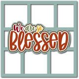 We are so Blessed - 6 Frames - Scrapbook Page Layered Overlay Kit