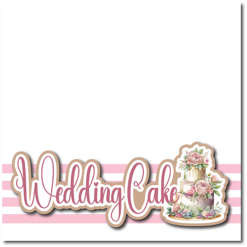 Wedding Cake - Printed Premade Scrapbook Page 12x12 Layout