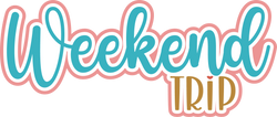 Weekend Trip - Scrapbook Page Title Sticker