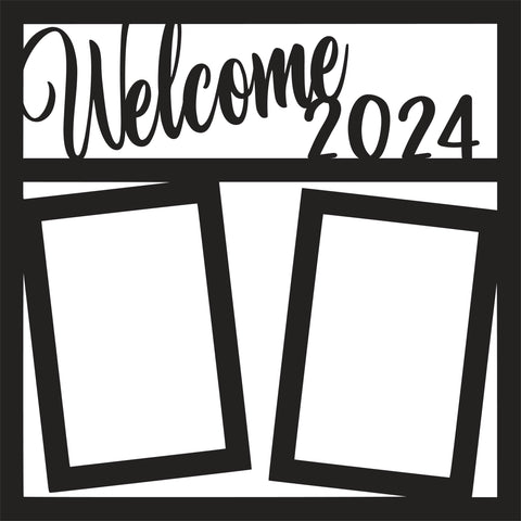 Welcome 2024 - 2 Vertical Frames - Scrapbook Page Overlay Die Cut - Ch –  Autumn's Crafty Corner