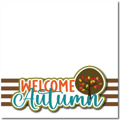 Welcome Autumn - Printed Premade Scrapbook Page 12x12 Layout