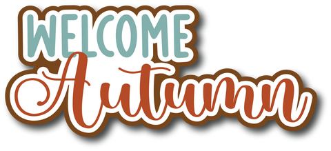 Welcome Autumn - Scrapbook Page Title Sticker