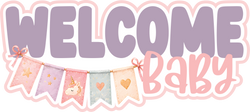 Welcome Baby - Scrapbook Page Title Sticker
