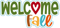Welcome Fall - Scrapbook Page Title Sticker