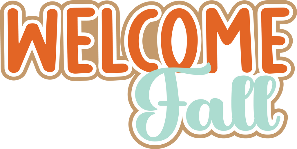 Fall Title Welcome Fall - Digital Cut File - SVG - INSTANT DOWNLOAD – Autumn's ...