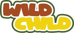 Wild Child - Scrapbook Page Title Sticker