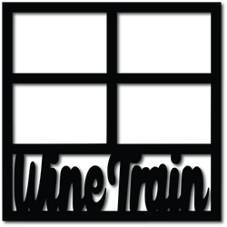 Wine Train - 4 Frames - Digital Cut File - SVG - INSTANT DOWNLOAD