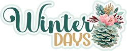 Winter Days - Scrapbook Page Title Sticker