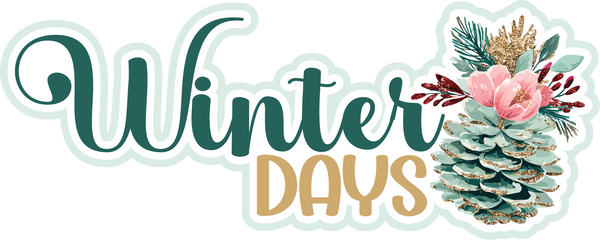 Winter Days - Scrapbook Page Title Sticker