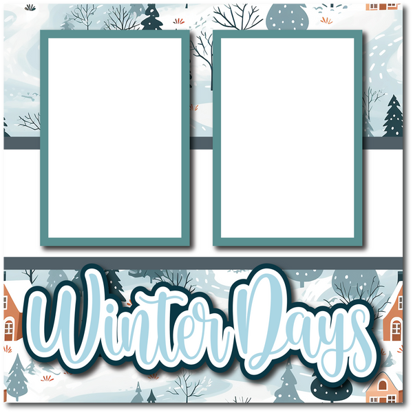 Winter Days - Printed Premade Scrapbook Page 12x12 Layout