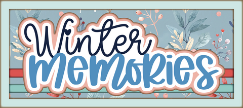 Winter Memories - Scrapbook Page Title Sticker