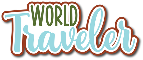 World Traveler  - Scrapbook Page Title Sticker