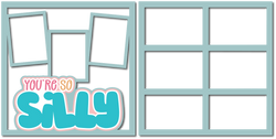 You're So Silly - 3 Frames - (2) Scrapbook Page Layered Overlay Kit