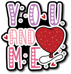You and Me - Scrapbook Page Title Die Cut