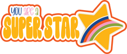 You are Super Star - Scrapbook Page Title Sticker