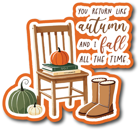 You Return Like Autumn and I Fall All the Time - Scrapbook Page Title Die Cut