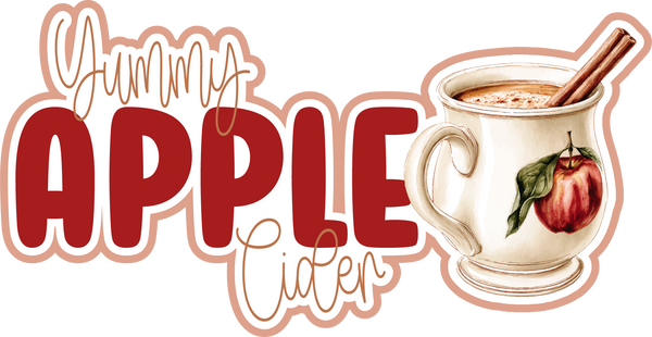 Yummy Apple Cider - Scrapbook Page Title Sticker
