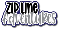 Zipline Adventures - Scrapbook Page Title Die Cut