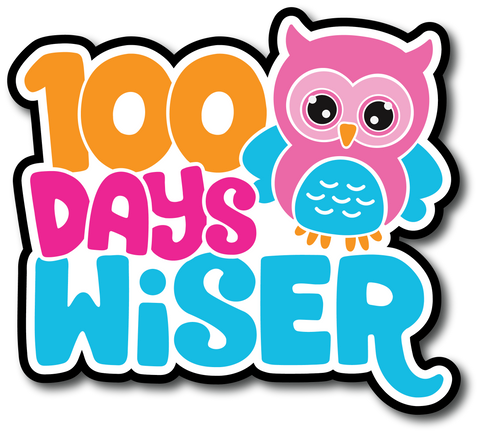 100 Days Wiser - Scrapbook Page Title Sticker
