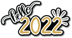 Hello 2022 - Scrapbook Page Title Sticker