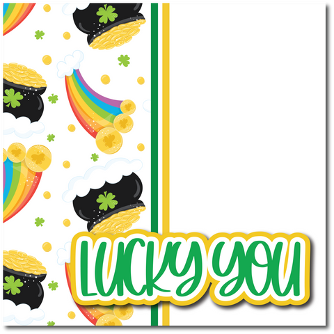 Lucky You - Printed Premade Scrapbook Page 12x12 Layout