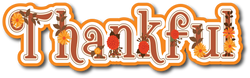Thankful - Scrapbook Page Title Sticker