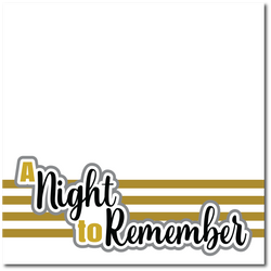 A Night to Remember - Printed Premade Scrapbook Page 12x12 Layout