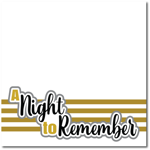 A Night to Remember - Printed Premade Scrapbook Page 12x12 Layout