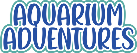 Aquarium Adventures - Scrapbook Page Title Sticker