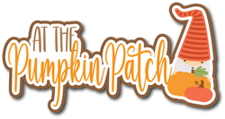 At the Pumpkin Patch - Scrapbook Page Title Sticker