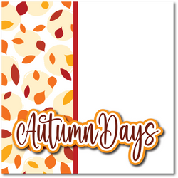 Autumn Days - Printed Premade Scrapbook Page 12x12 Layout