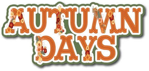 Autumn Days - Scrapbook Page Title Sticker