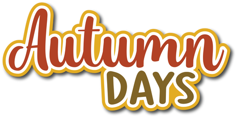 Autumn Days - Scrapbook Page Title Sticker