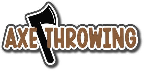 Axe Throwing - Scrapbook Page Title Sticker