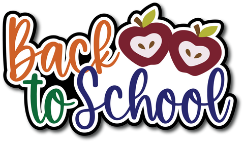 Back to School - Scrapbook Page Title Sticker