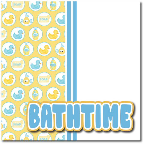 Bathtime - Printed Premade Scrapbook Page 12x12 Layout