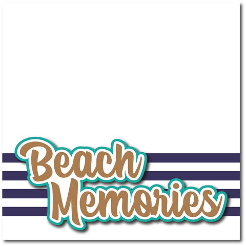 Beach Memories - Printed Premade Scrapbook Page 12x12 Layout