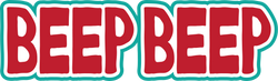 Beep Beep - Scrapbook Page Title Sticker