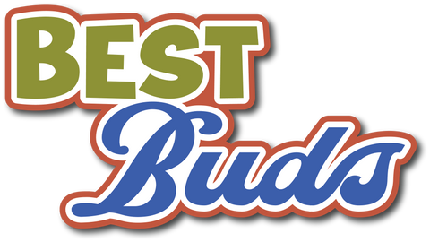 Best Buds - Scrapbook Page Title Sticker