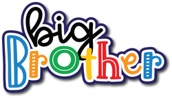 Big Brother - Scrapbook Page Title Sticker