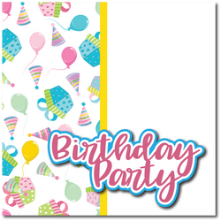Birthday Party - Printed Premade Scrapbook Page 12x12 Layout