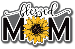 Blessed Mom - Scrapbook Page Title Sticker