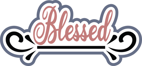 Blessed - Scrapbook Page Title Sticker