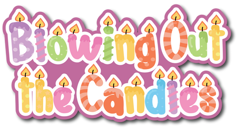 Blowing Out the Candles - Scrapbook Page Title Sticker
