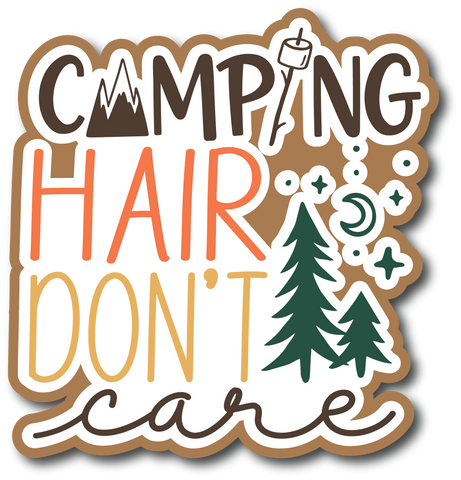 Camping Hair Don't Care - Scrapbook Page Title Sticker