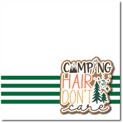Camping Hair Don't Care - Printed Premade Scrapbook Page 12x12 Layout