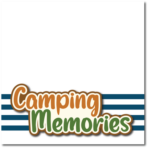 Camping Memories - Printed Premade Scrapbook Page 12x12 Layout